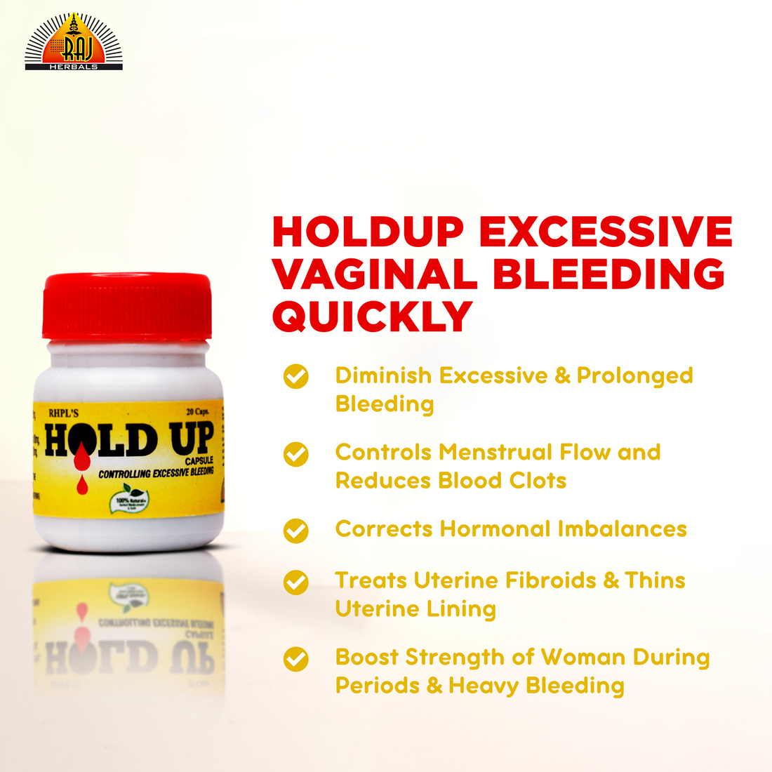 Hold Up Capsule - Pack of 2 Bottles | Ayurvedic Solution for Heavy Bleeding